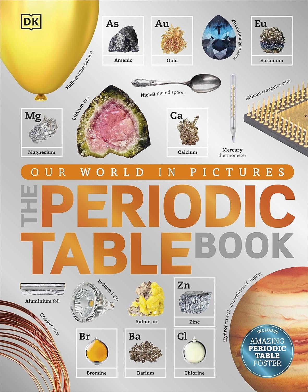 The Periodic Table Book: A Visual Encyclopedia of the Elements — DK