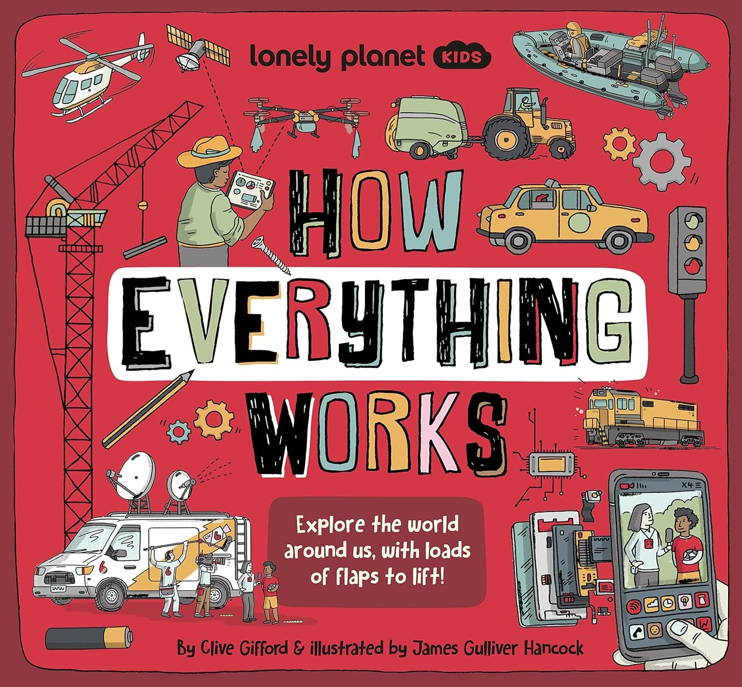 Lonely Planet Kids How Everything Works (How Things Work)